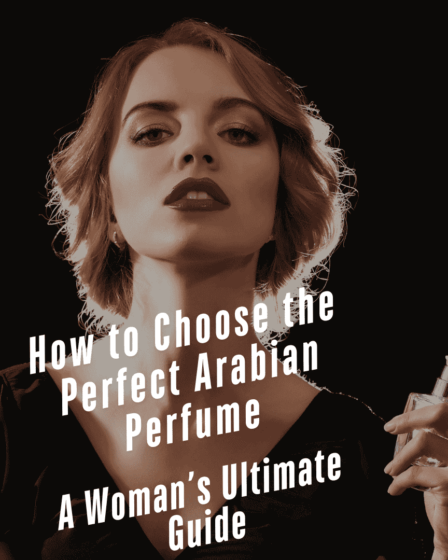 Perfect Arabian Perfume for Women