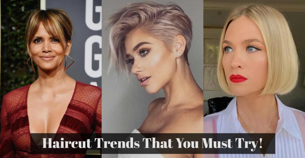 List of 12 Haircut Trends of 2023 That You Must Try!