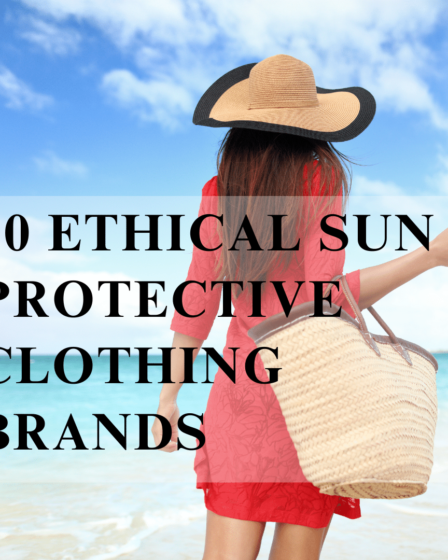 Sun Protective Clothing Brands